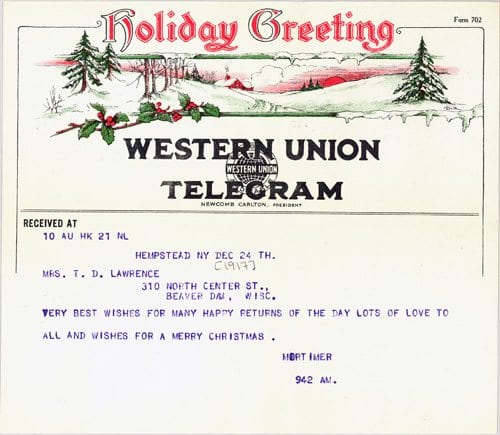A decorative Christmas telegram that Mortimer sent to his parents.